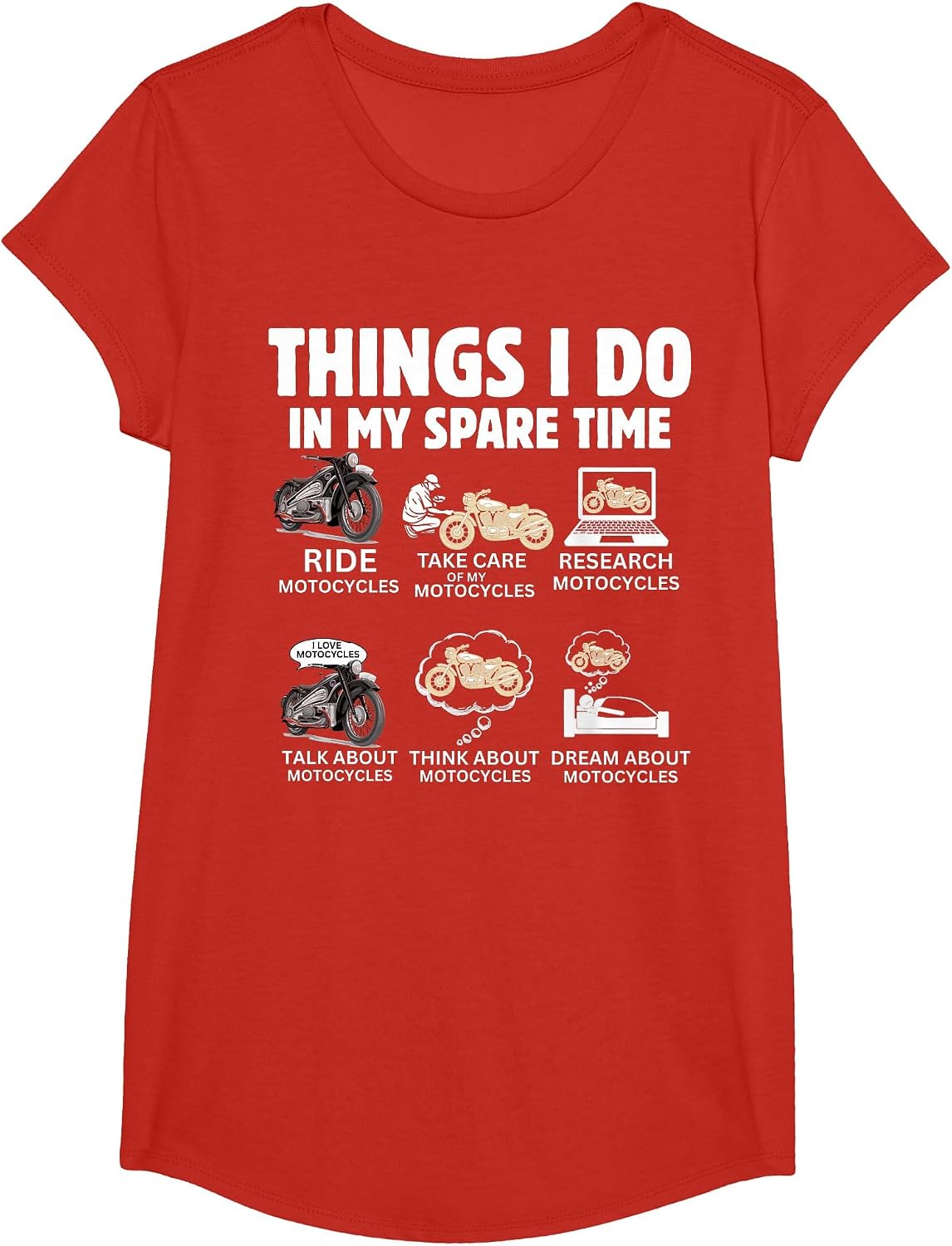Things I Do in My Spare Time - Biker Motorcycle Rider Riding T-Shirt - Girls Red