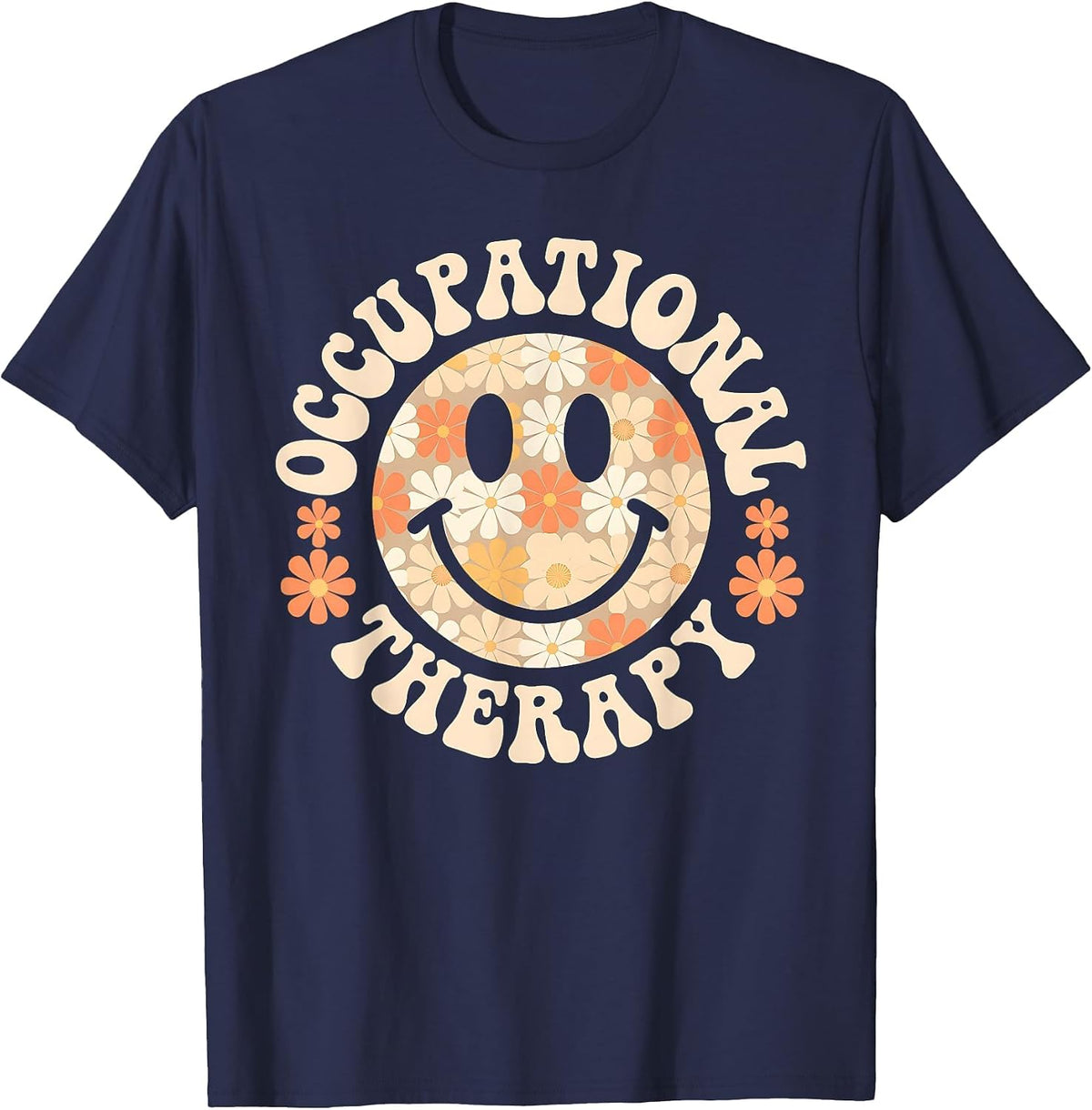 Retro OT Floral Occupational Therapy Squad Therapist Groovy T-Shirt - Navy Blue