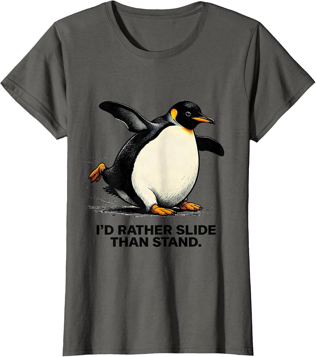 Women's I'd Rather Slide Than Stand Funny Penguin Animal Lover T-Shirt - Asphalt Grey