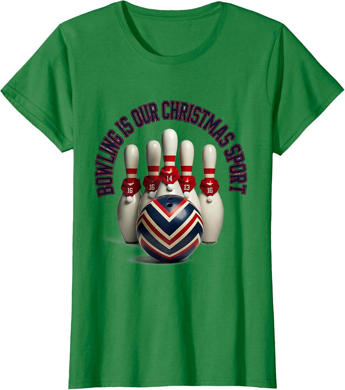 Bowling Is Our Christmas Sport Funny Bowling Player T-Shirt - Kelly Green
