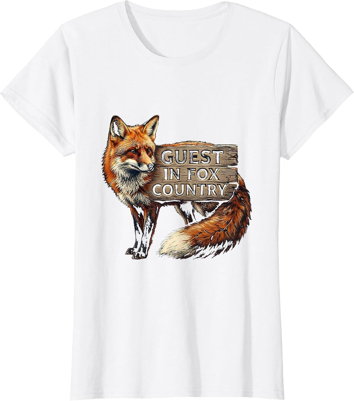 Women's Guest In Fox Country Rubber Stamp Nature Lover Forest T-Shirt - White