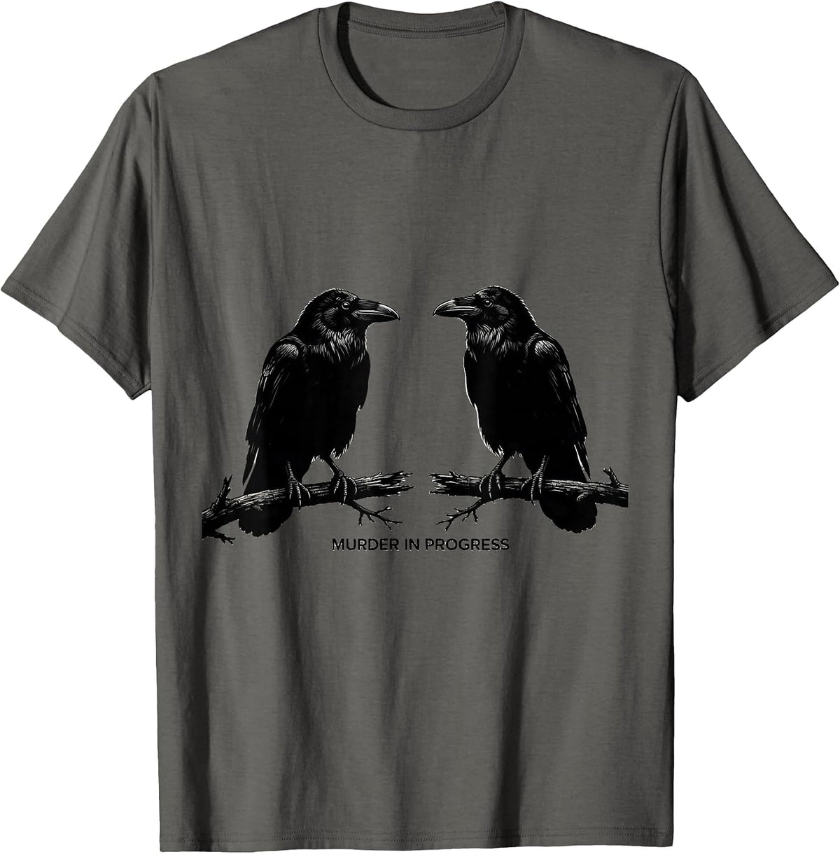 Men's Murder In Progress Silly Crows Bird Lover Dark Humor T-Shirt - Asphalt Grey