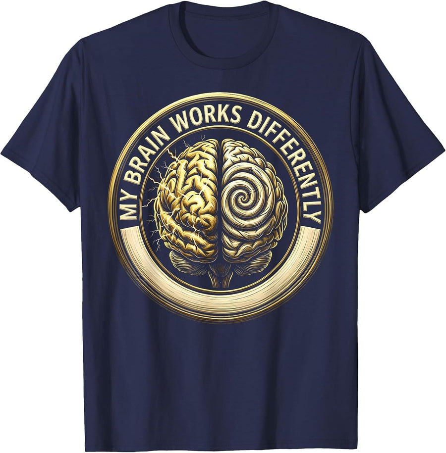 My Brain Works Differently Neurodiversity Design T-Shirt - Navy Blue