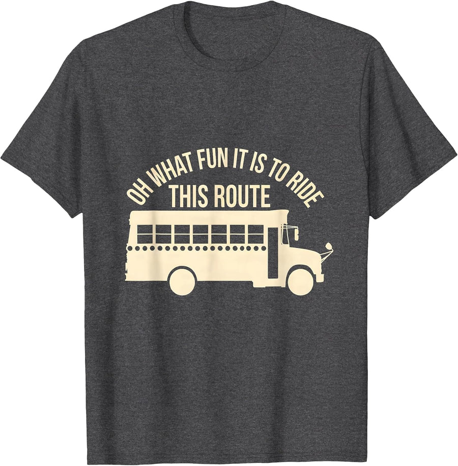 Men's Oh What Fun It Is To Ride This Route Funny School Bus Driver T-Shirt - Dark Heather Grey