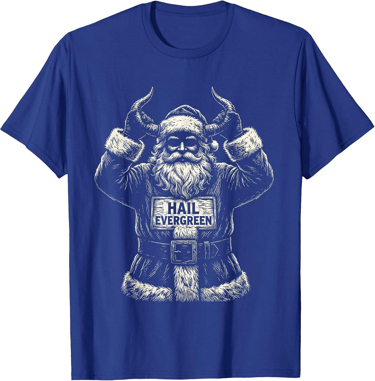 Hail Evergreen Woodcut Engraving Heavy Metal Santa Claus T-Shirt - Royal Blue
