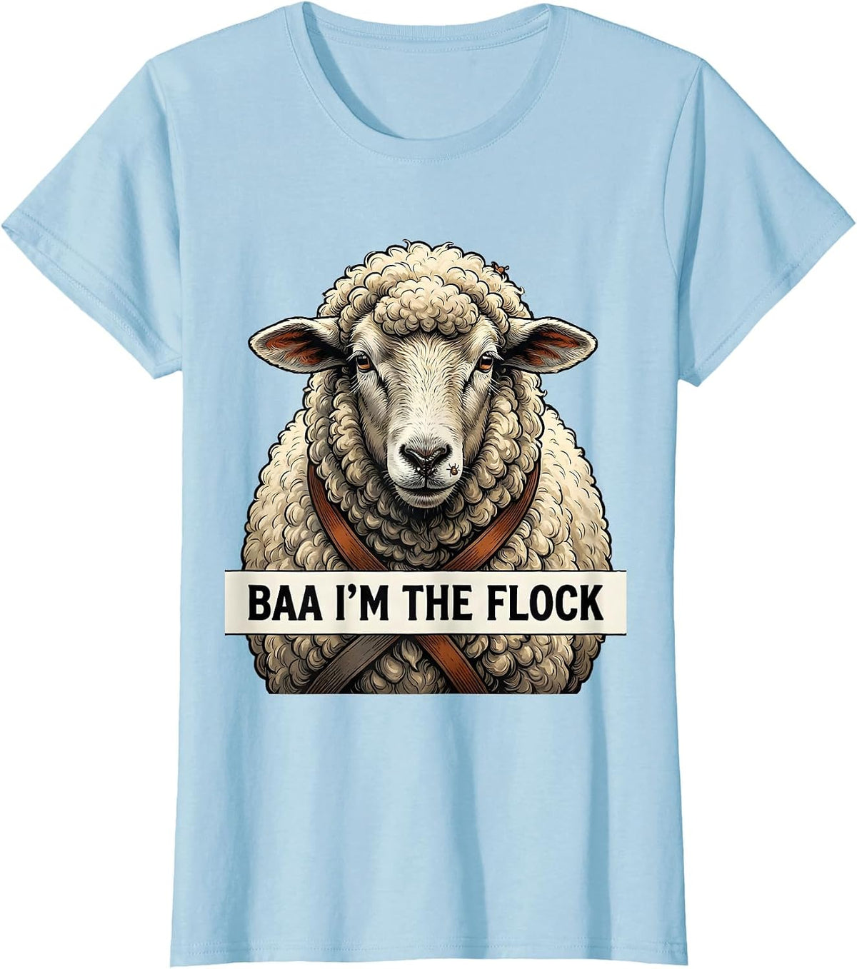 Women's Baa I'm The Flock Funny Sheep Costume Halloween Animal Humor T-Shirt - Baby Blue
