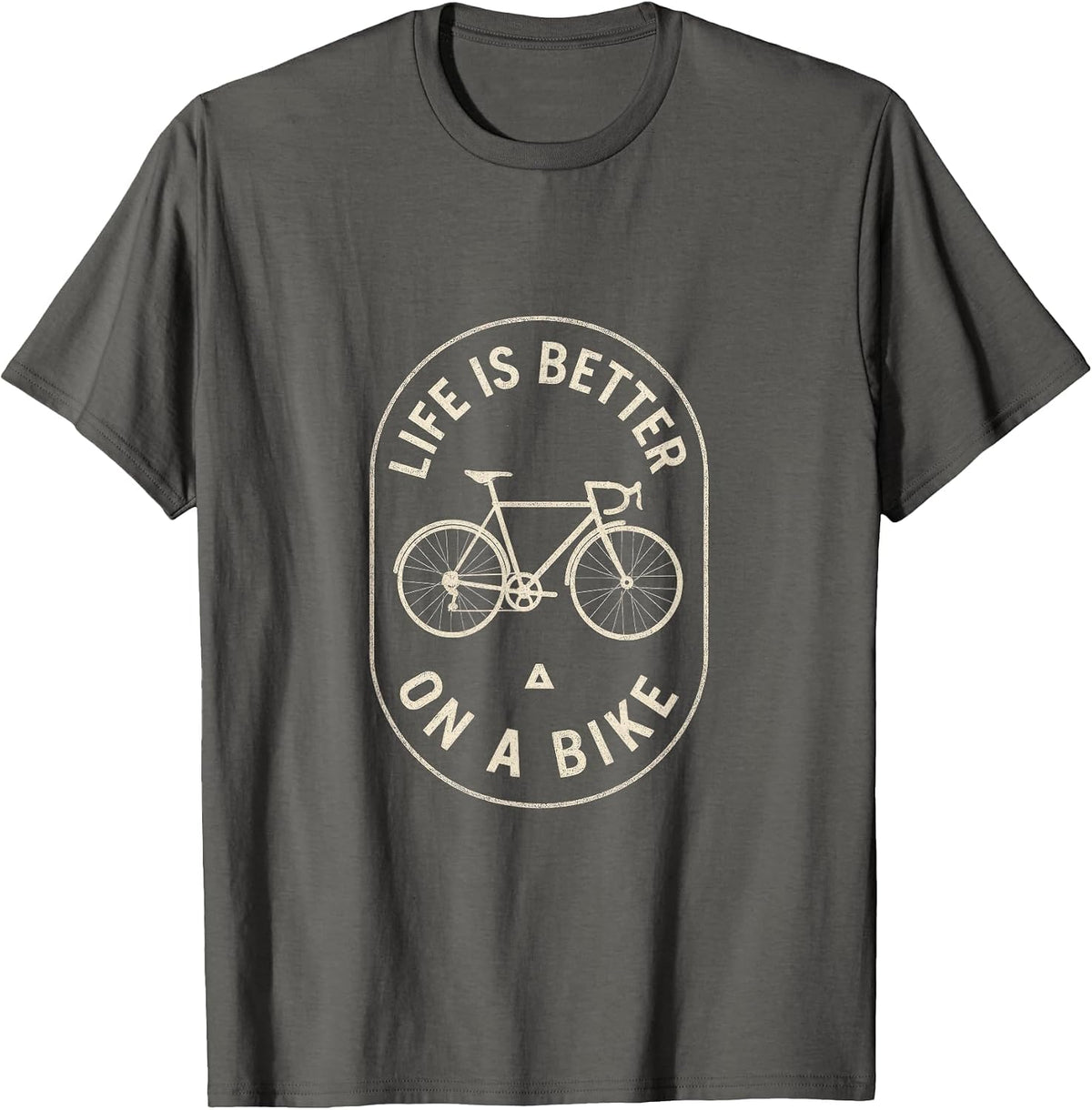 Life is Better On A Bike - Cycling Fun T-Shirt - Asphalt Grey