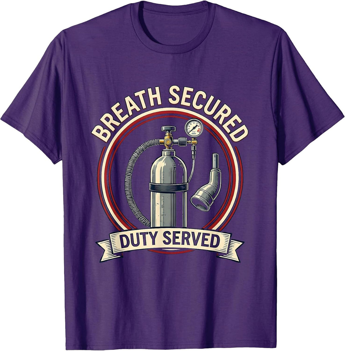 Men's Breath Secured Duty Served Respiratory Therapist RT Care T-Shirt - Purple