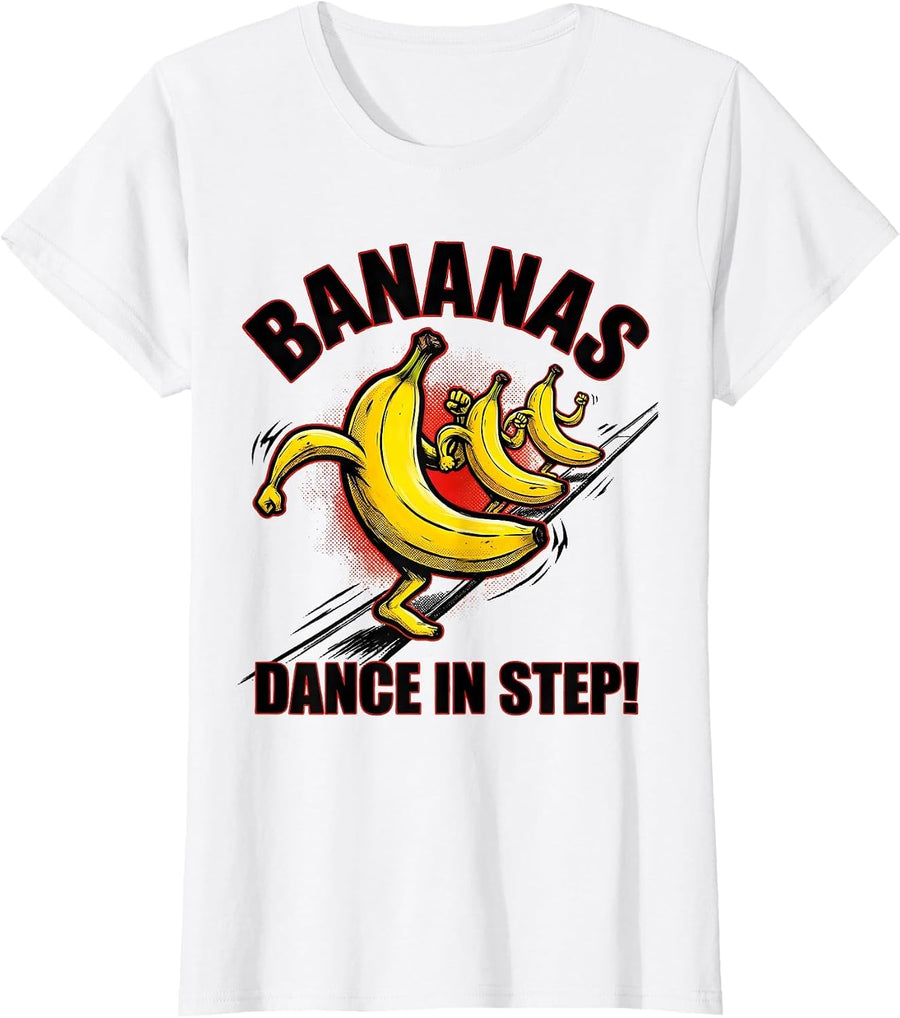 Women's Bananas, Dance In Step! Comic Book Banana Lover Humor T-Shirt - White