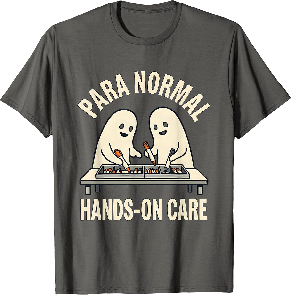 Para Normal Hands-On Care Funny Ghost Paraprofessional T-Shirt - Asphalt Grey