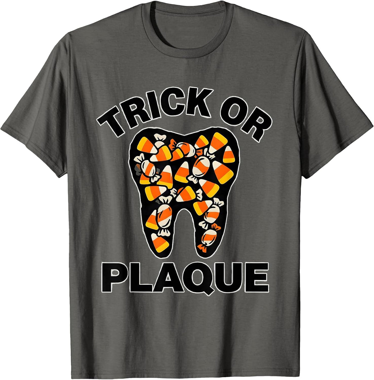 Trick Or Plaque Stencil Halloween Dental Hygienist Costume T-Shirt - Asphalt Grey