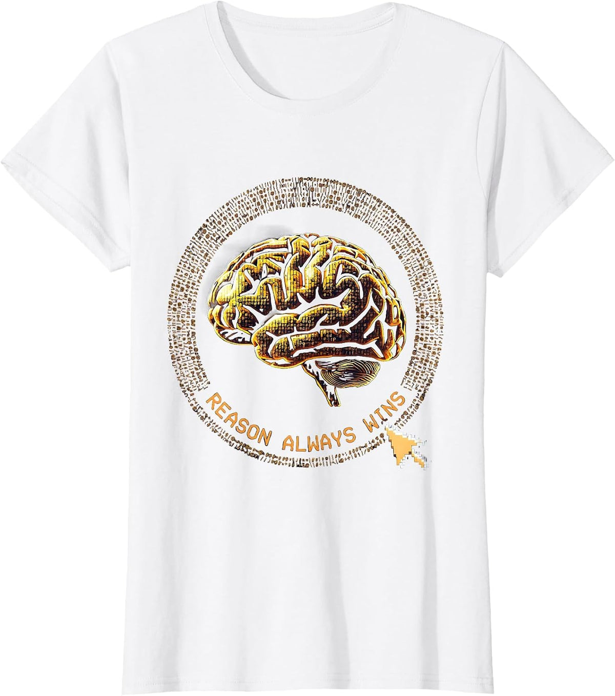 Reason Always Wins Logic Over Emotion Design T-Shirt - White