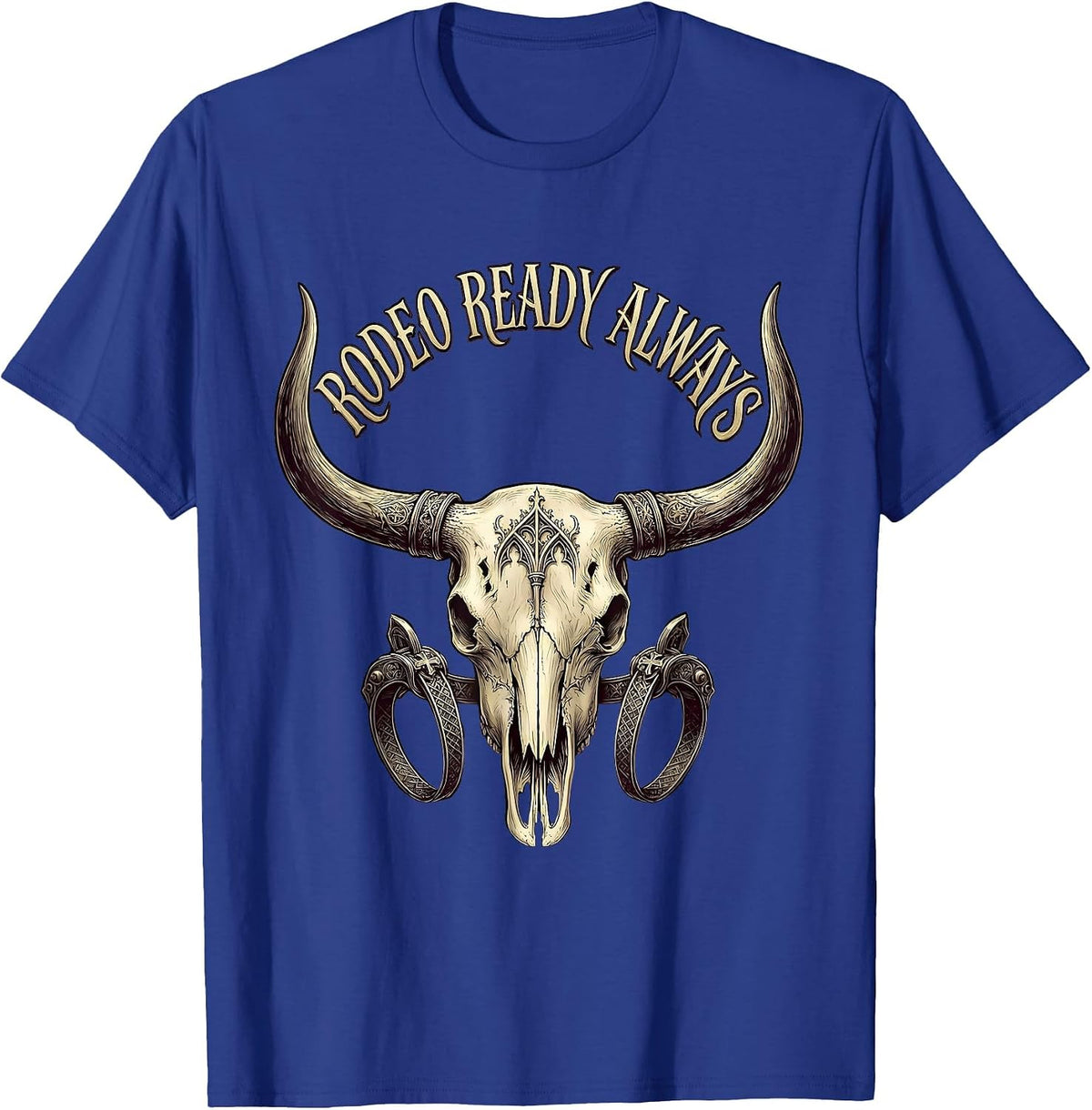 Rodeo Ready Always Western Cowboy Design T-Shirt - Royal Blue