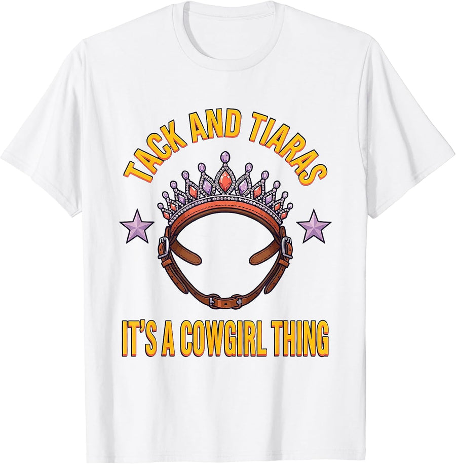 Men's Tack and Tiaras, It's A Cowgirl Thing Funny Western Cowgirl T-Shirt - White