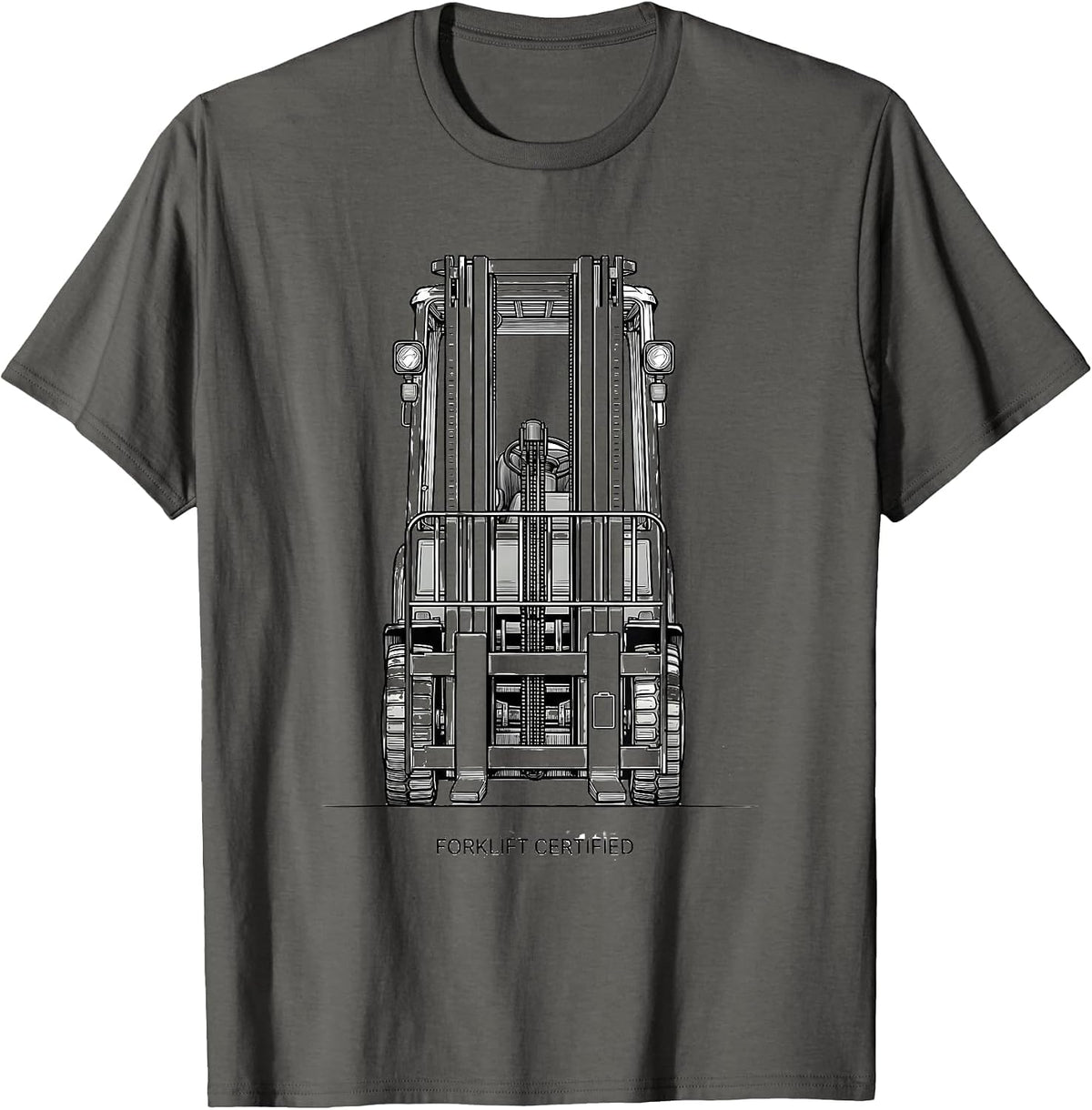 Forklift Certified Funny Heavy Equipment Operator Workplace T-Shirt - Asphalt Grey