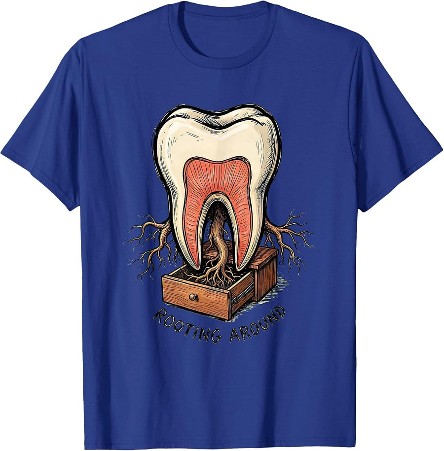 Rooting Around Funny Dental Hygienist Dental Assistant Humor T-Shirt - Royal Blue
