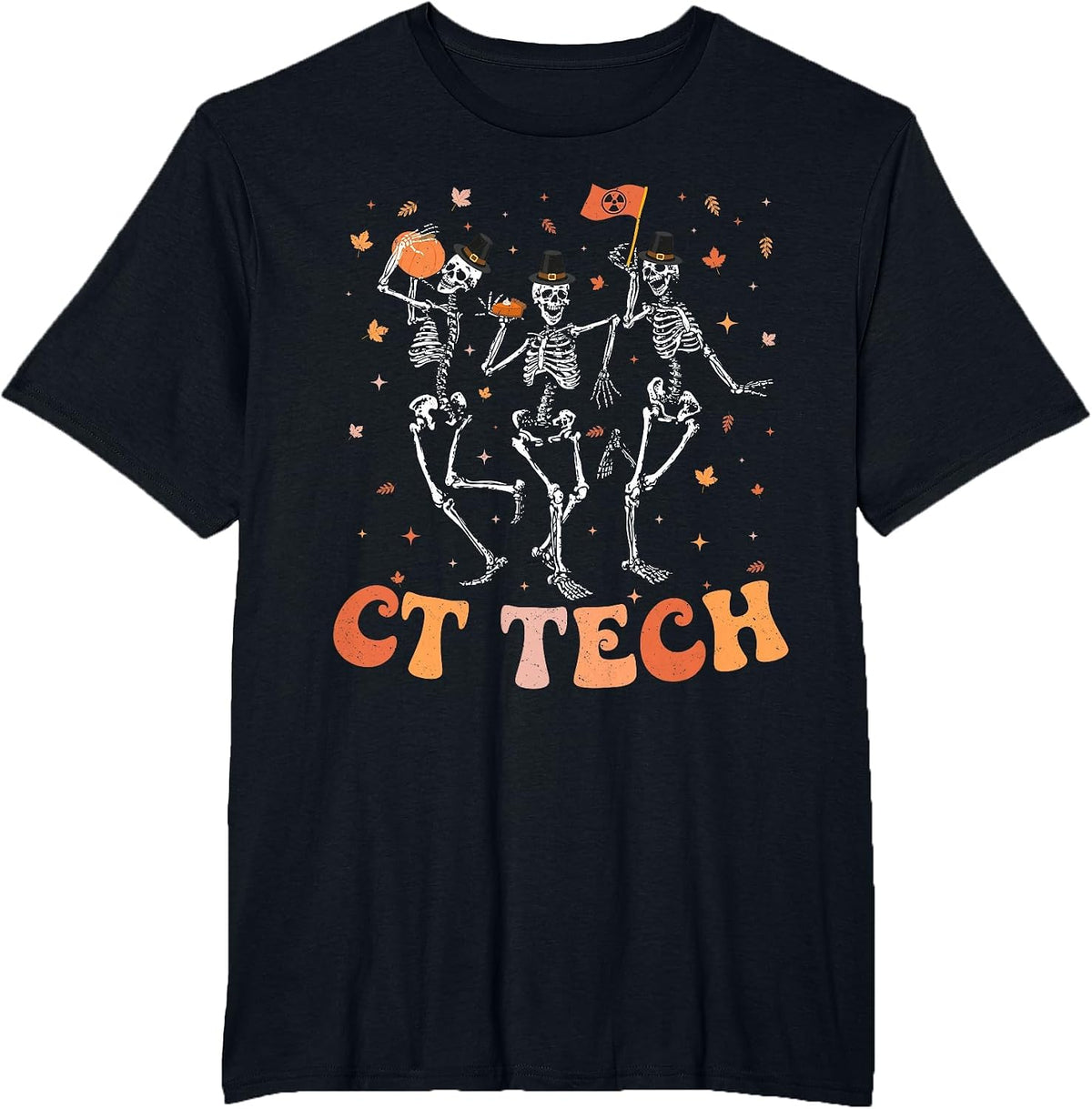 Skeleton CT Tech Computed Tomography Tech Thanksgiving T-Shirt - Black