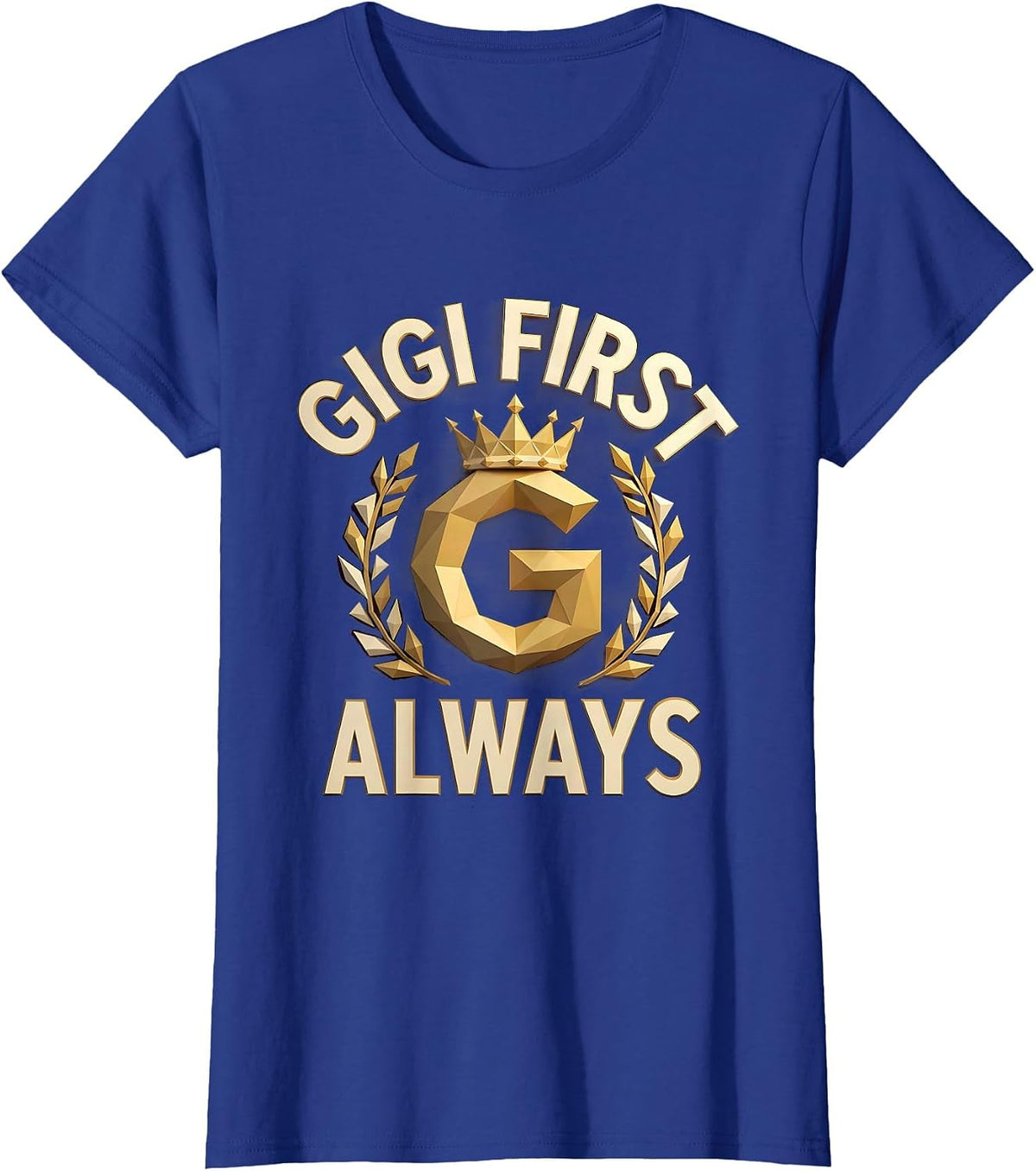 Women's Gigi First Always Grandma Pride Design T-Shirt - Royal Blue