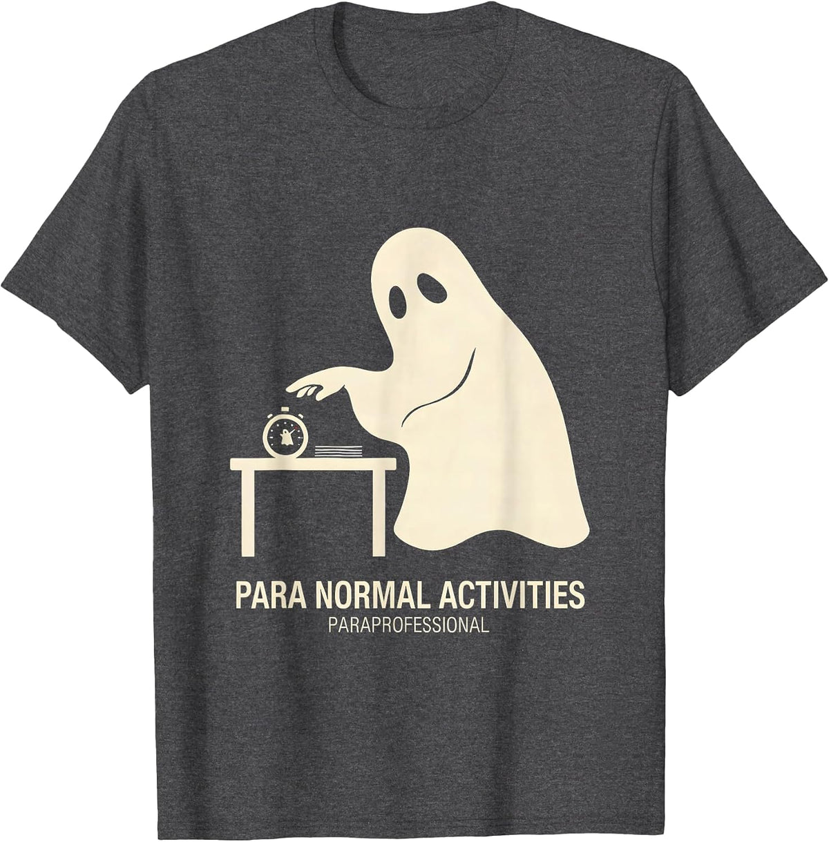 Para Normal Activities Paraprofessional Halloween Ghost T-Shirt - Dark Heather Grey