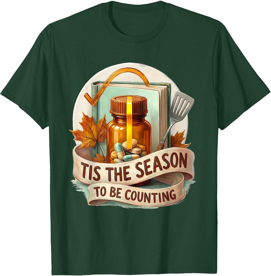 Men's Tis The Season To Be Counting Funny Pharmacy Tech Technician T-Shirt - Dark Green