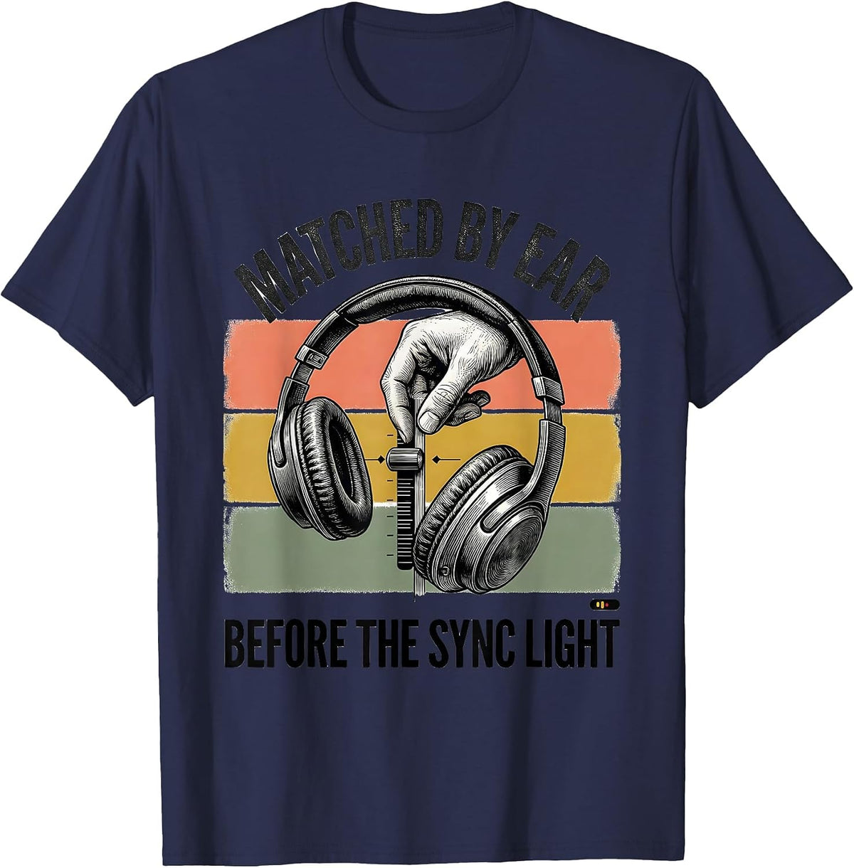Matched By Ear Before The Sync Light Funny DJ Retro Vintage T-Shirt - Navy Blue