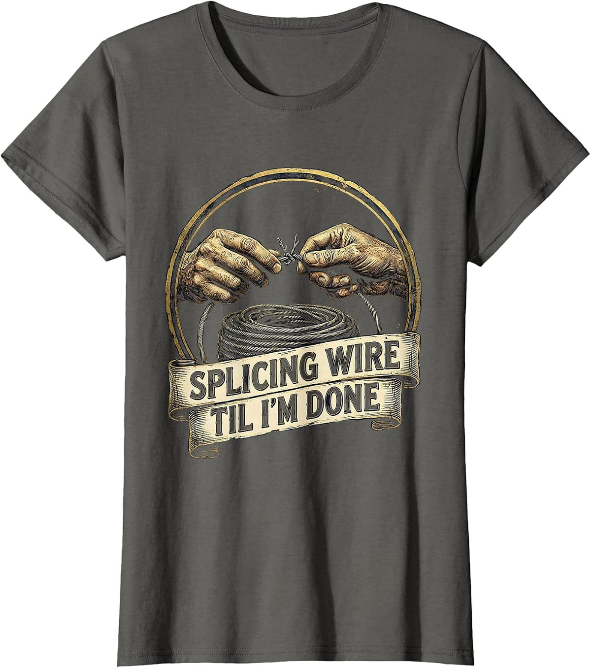 Women's Splicing Wire Til I'm Done Funny Electrician Skeleton Humor T-Shirt - Asphalt Grey