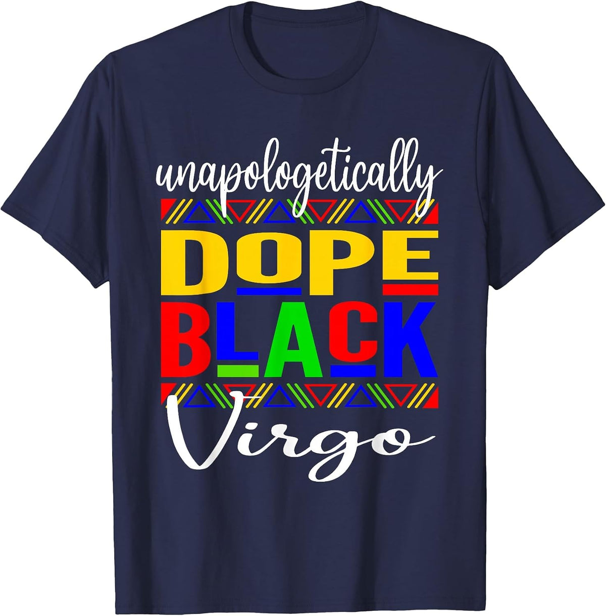 Dope Black Virgo, Virgo Vibes T-Shirt - Navy Blue