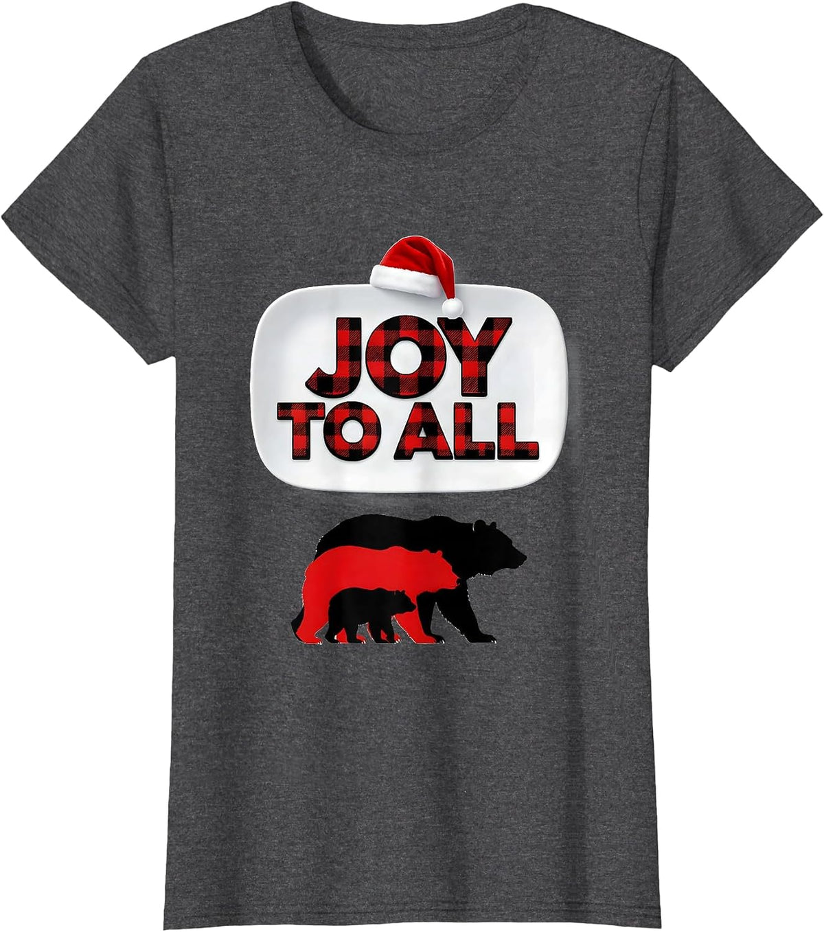 Women's Joy To All Buffalo Plaid Bear Family Christmas Pajama Gift T-Shirt - Dark Heather Grey