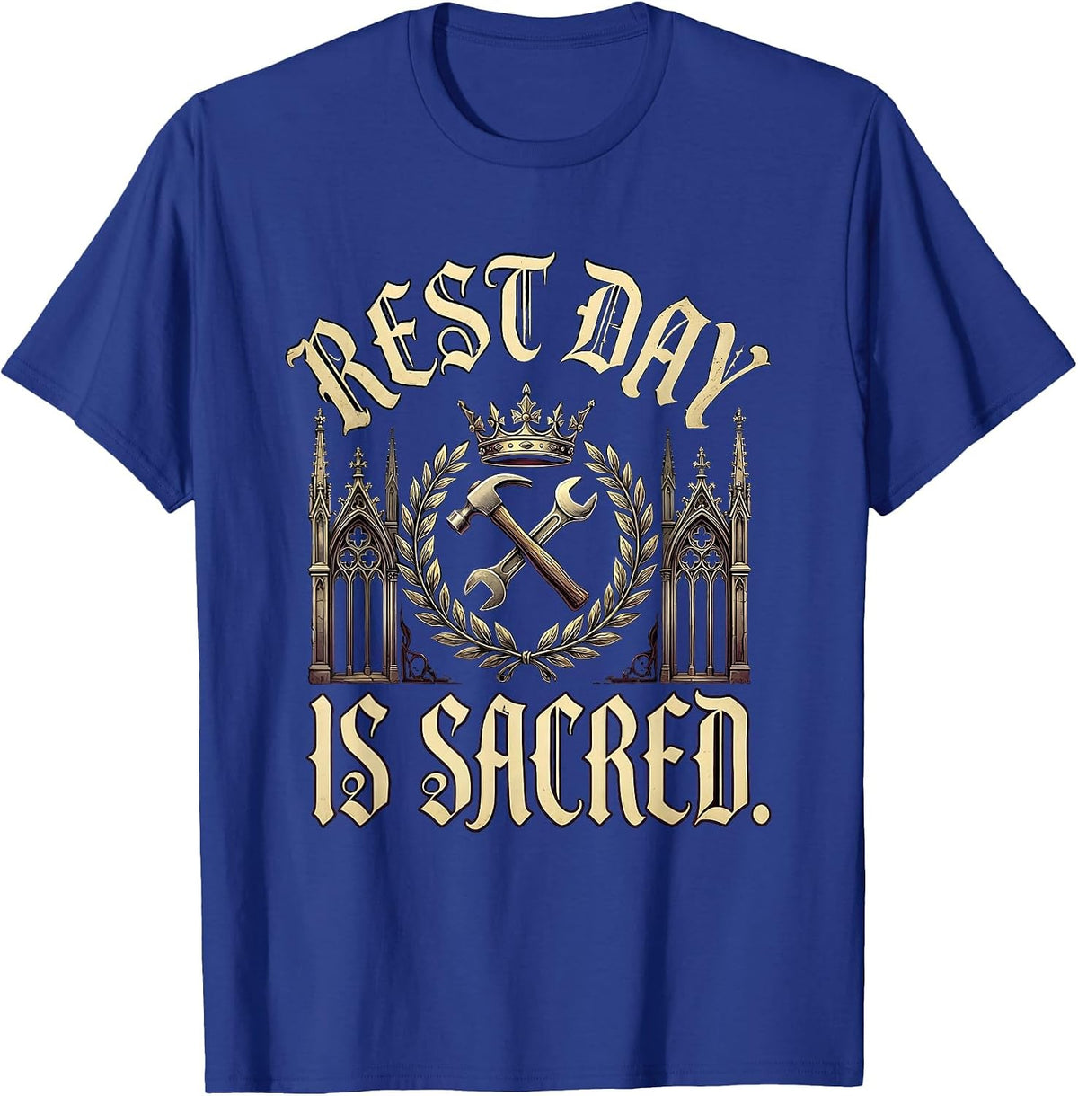Rest Day Is Sacred Labor Day Graphic Design T-Shirt - Royal Blue