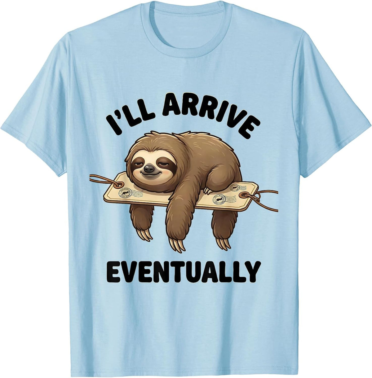 Men's I'll Arrive Eventually Cute Kawaii Sloth Lazy Humor T-Shirt - Baby Blue