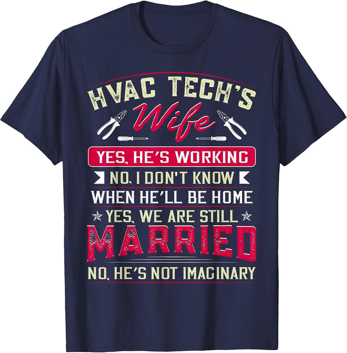 Funny HVAC Tech Wife HVAC Technicians Girlfriend Mom T-Shirt - Navy Blue
