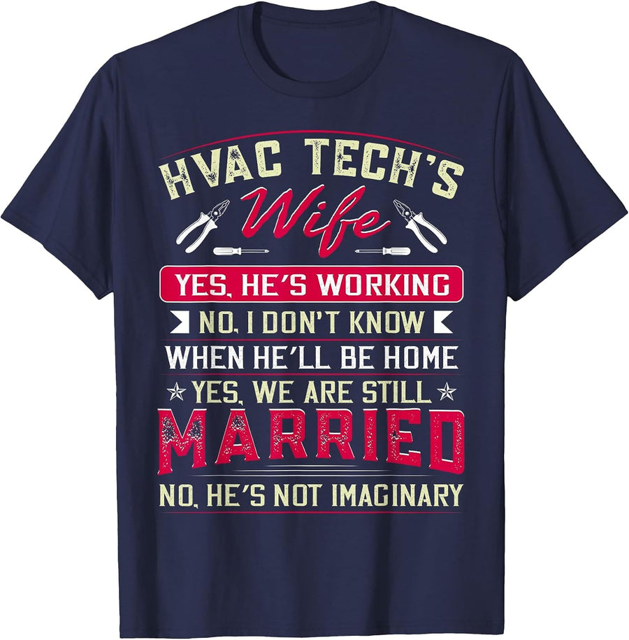 Funny HVAC Tech Wife HVAC Technicians Girlfriend Mom T-Shirt - Navy Blue