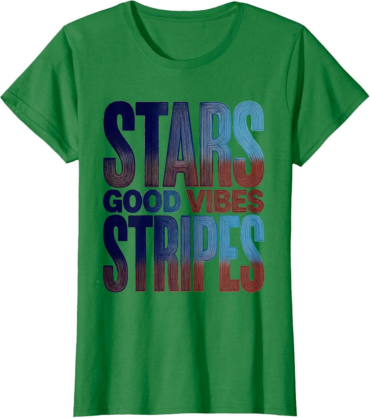 Women's Stars Stripes Good Vibes USA Patriotic Design T-Shirt - Kelly Green
