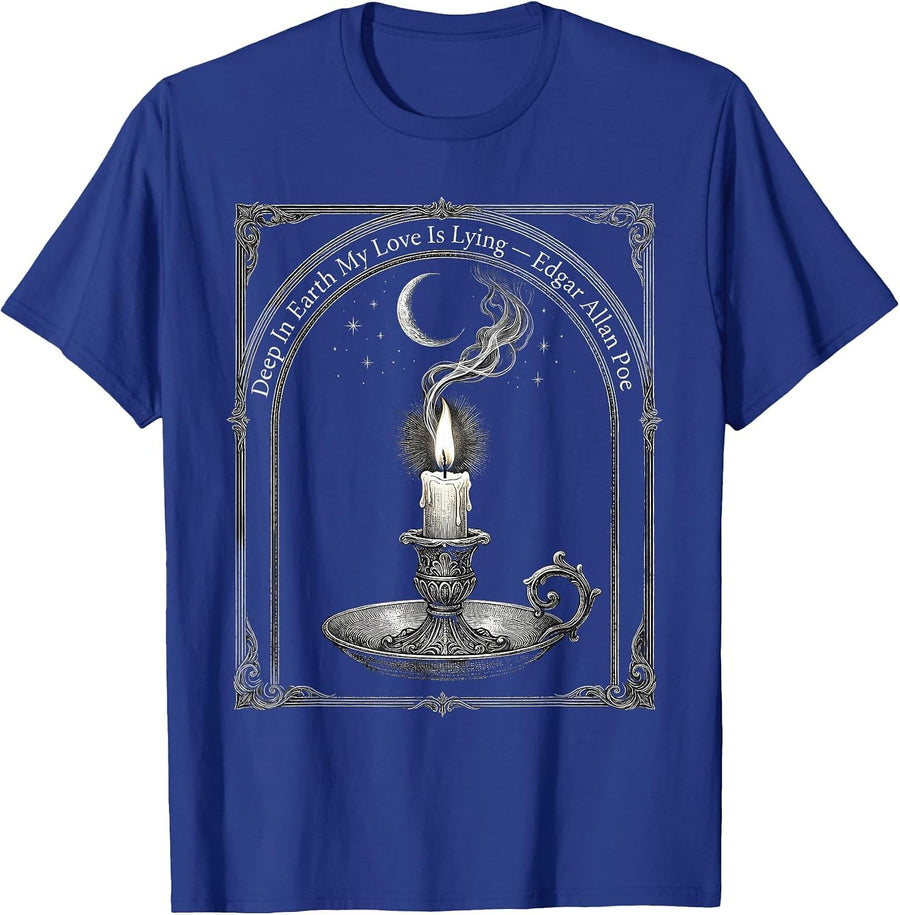 Deep In Earth My Love Is Lying Edgar Allan Poe Gothic T-Shirt - Royal Blue