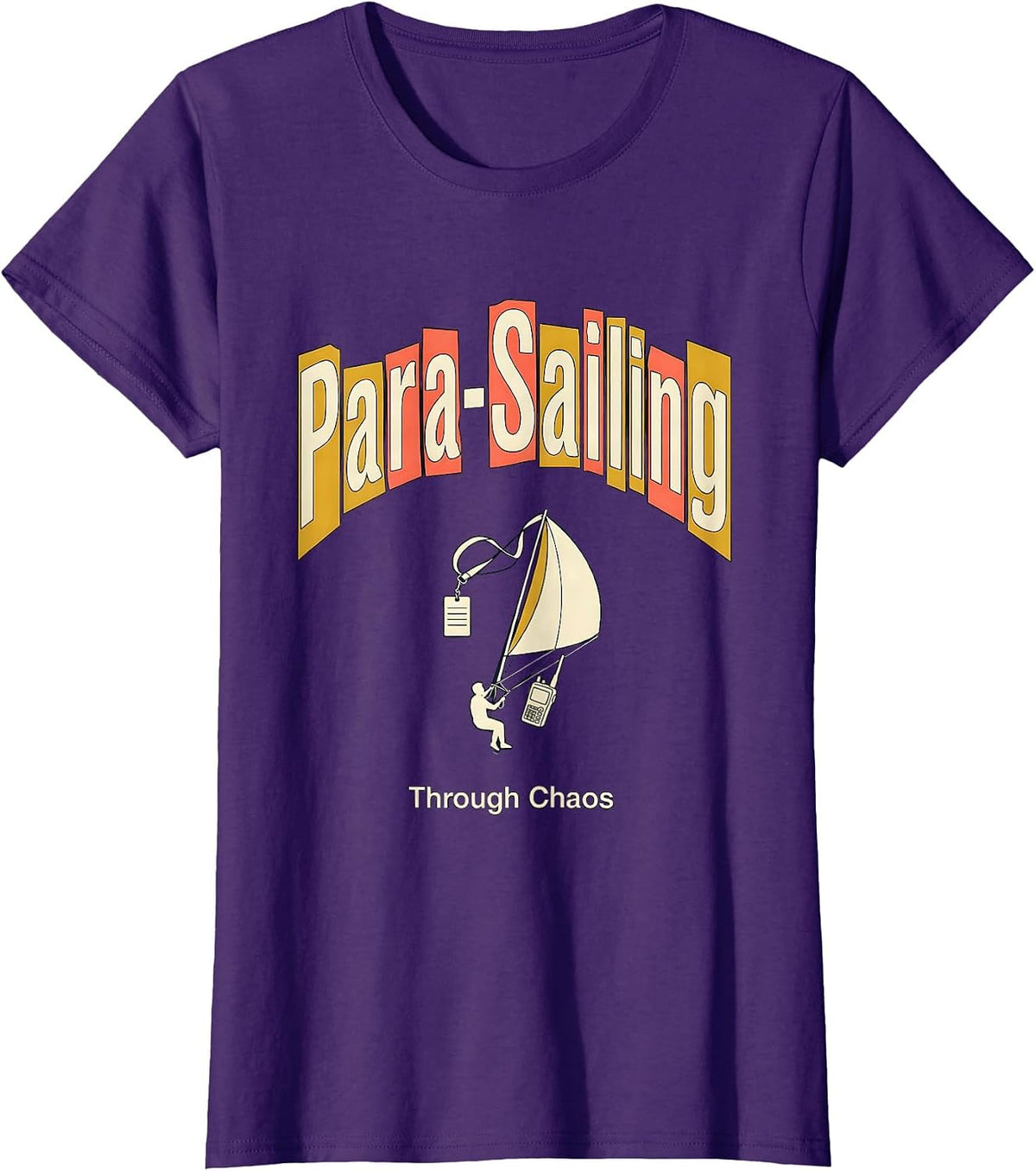 Women's Para-Sailing Through Chaos Funny Paraprofessional Support T-Shirt - Purple