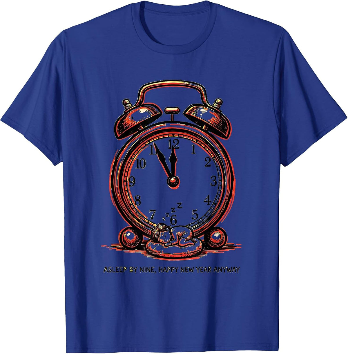 Men's Asleep By Nine Happy New Year Anyway Family Matching Cozy T-Shirt - Royal Blue