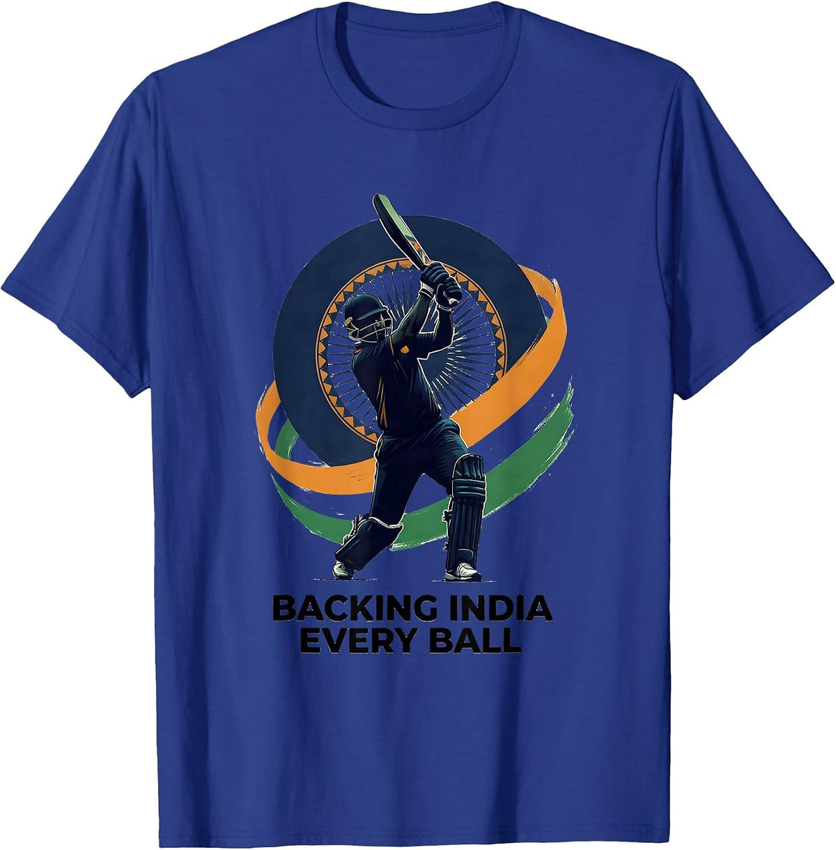 Backing India Every Ball Patriotic Cricket Fan National T-Shirt - Royal Blue