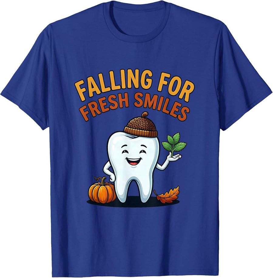 Falling For Fresh Smiles Funny Dental Hygienist Humor T-Shirt - Royal Blue