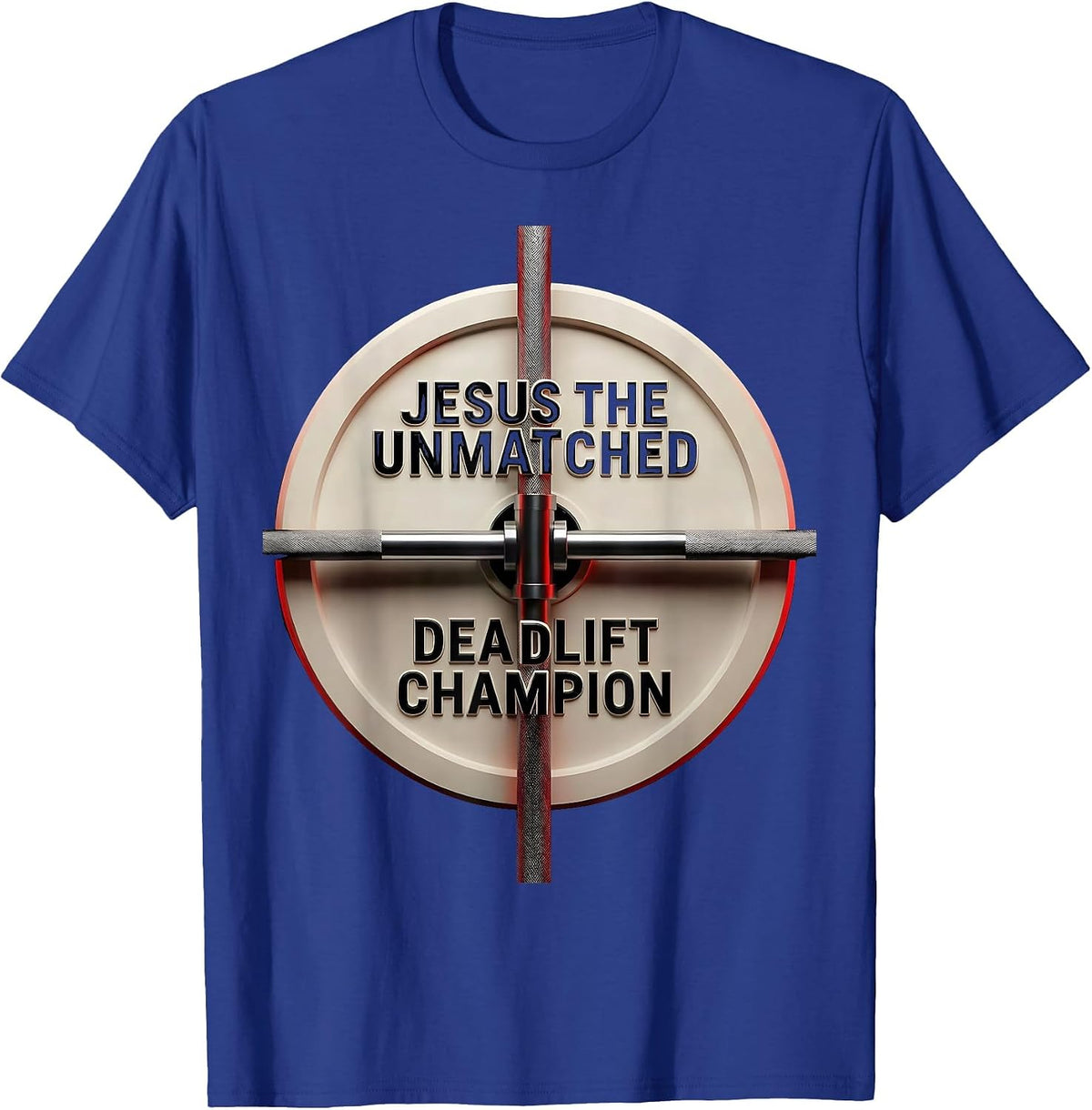 Men's Jesus The Unmatched Deadlift Champion Geometric Christian T-Shirt - Royal Blue