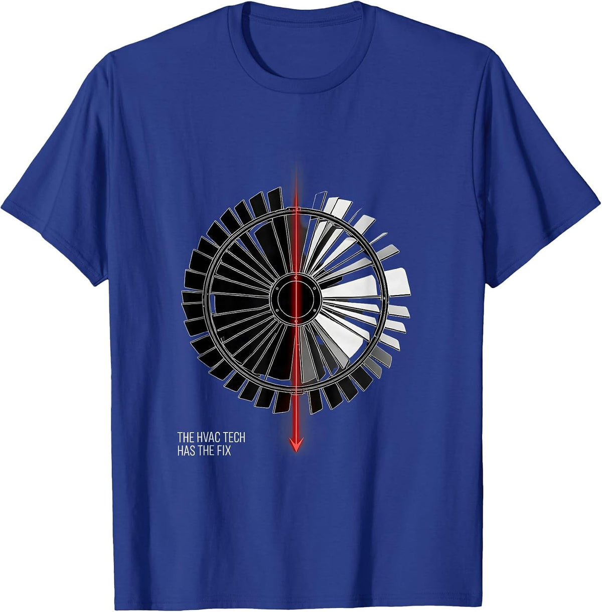 The HVAC Tech Has The Fix Funny HVAC Technician Gift T-Shirt - Royal Blue