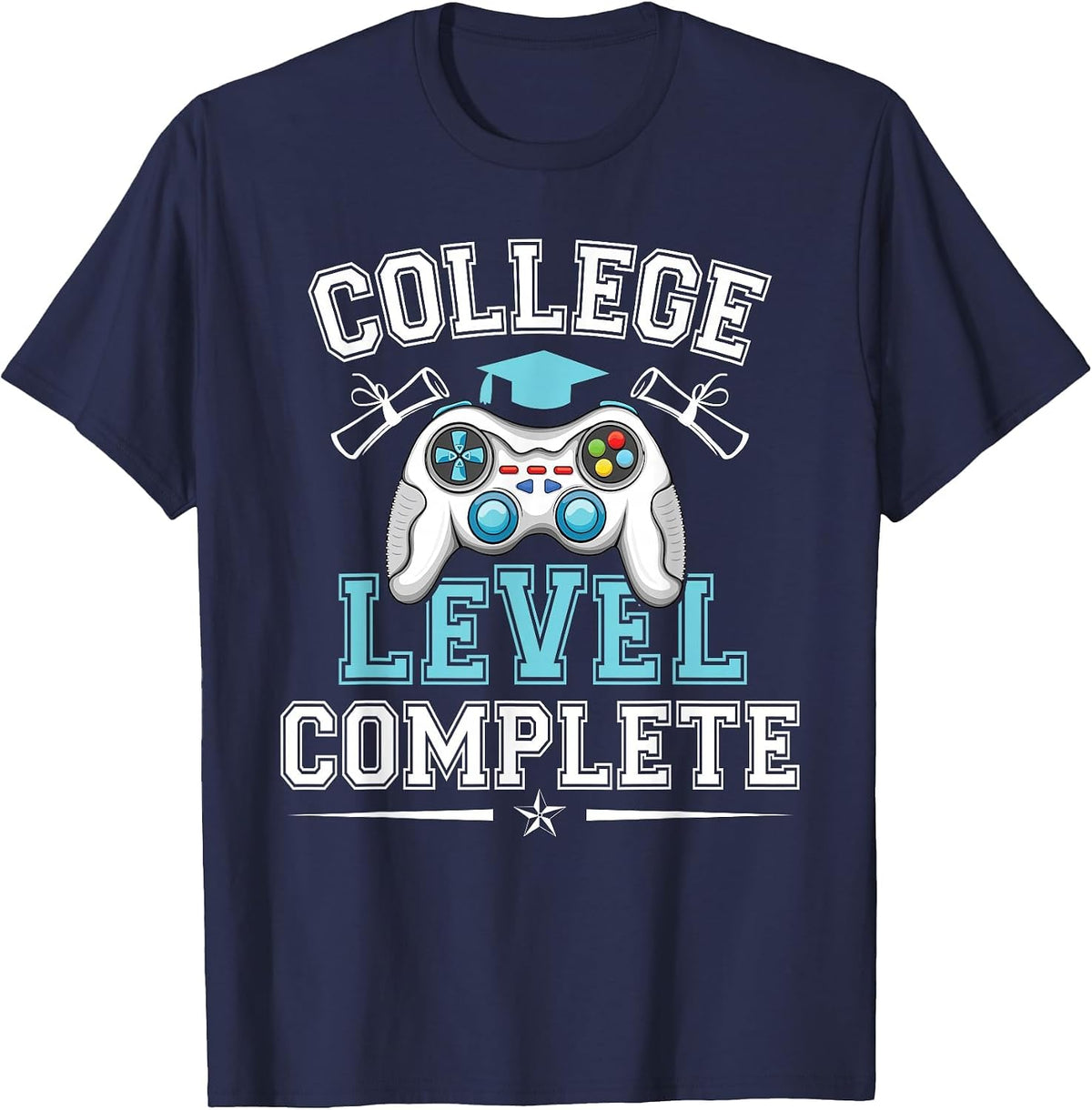 College Level Complete Video Gamers Graduation Class of 2026 T-Shirt - Navy Blue