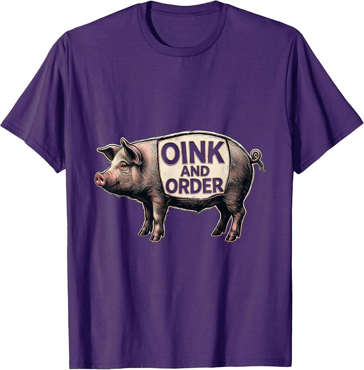 Men's Oink And Order Funny Pig Farm Animal Lover Humor T-Shirt - Purple