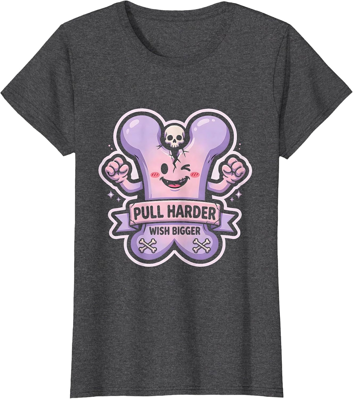 Women's Pull Harder Wish Bigger Wishbone Graphic Design T-Shirt - Dark Heather Grey