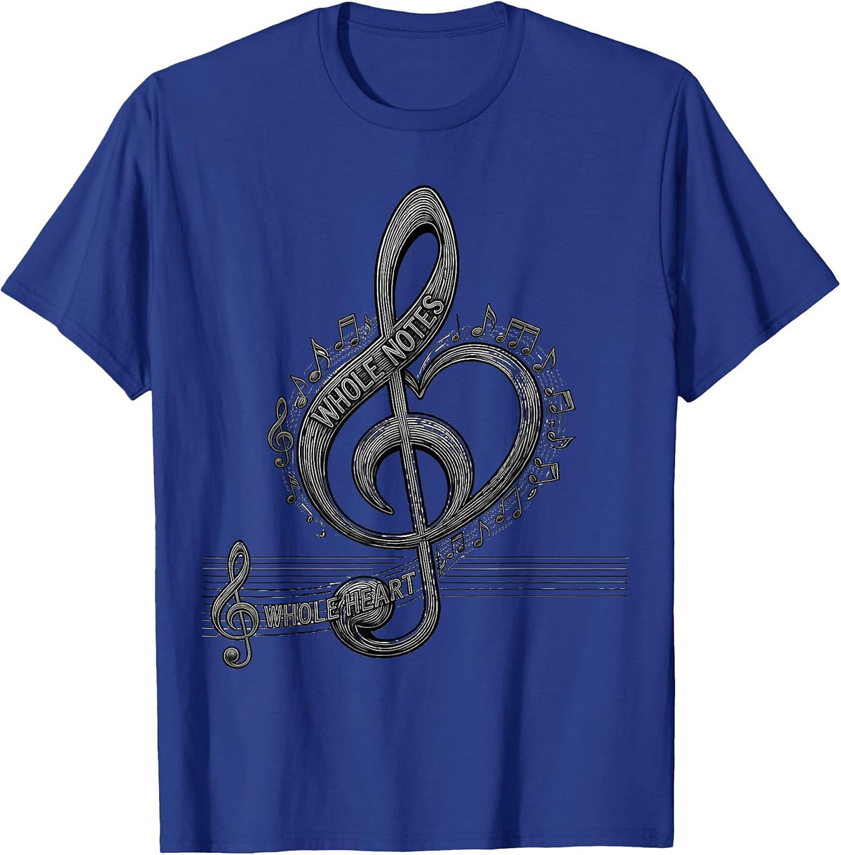 Whole Notes Whole Heart Music Teacher Design T-Shirt - Royal Blue