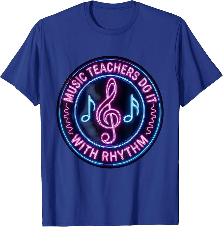 Music Teachers Do It With Rhythm Funny Design T-Shirt - Royal Blue