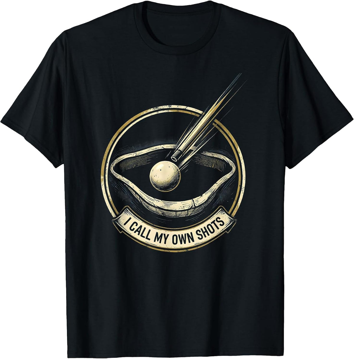 Men's I Call My Own Shots Funny Billiards Pool Player Humor T-Shirt - Black