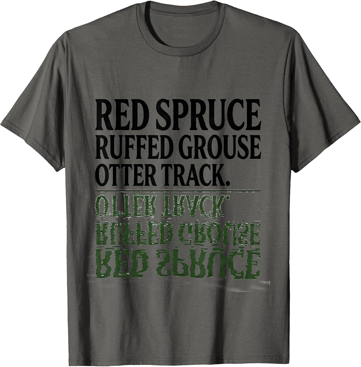 Red Spruce Ruffed Grouse Otter Track Vintage Forest Wildlife T-Shirt - Asphalt Grey
