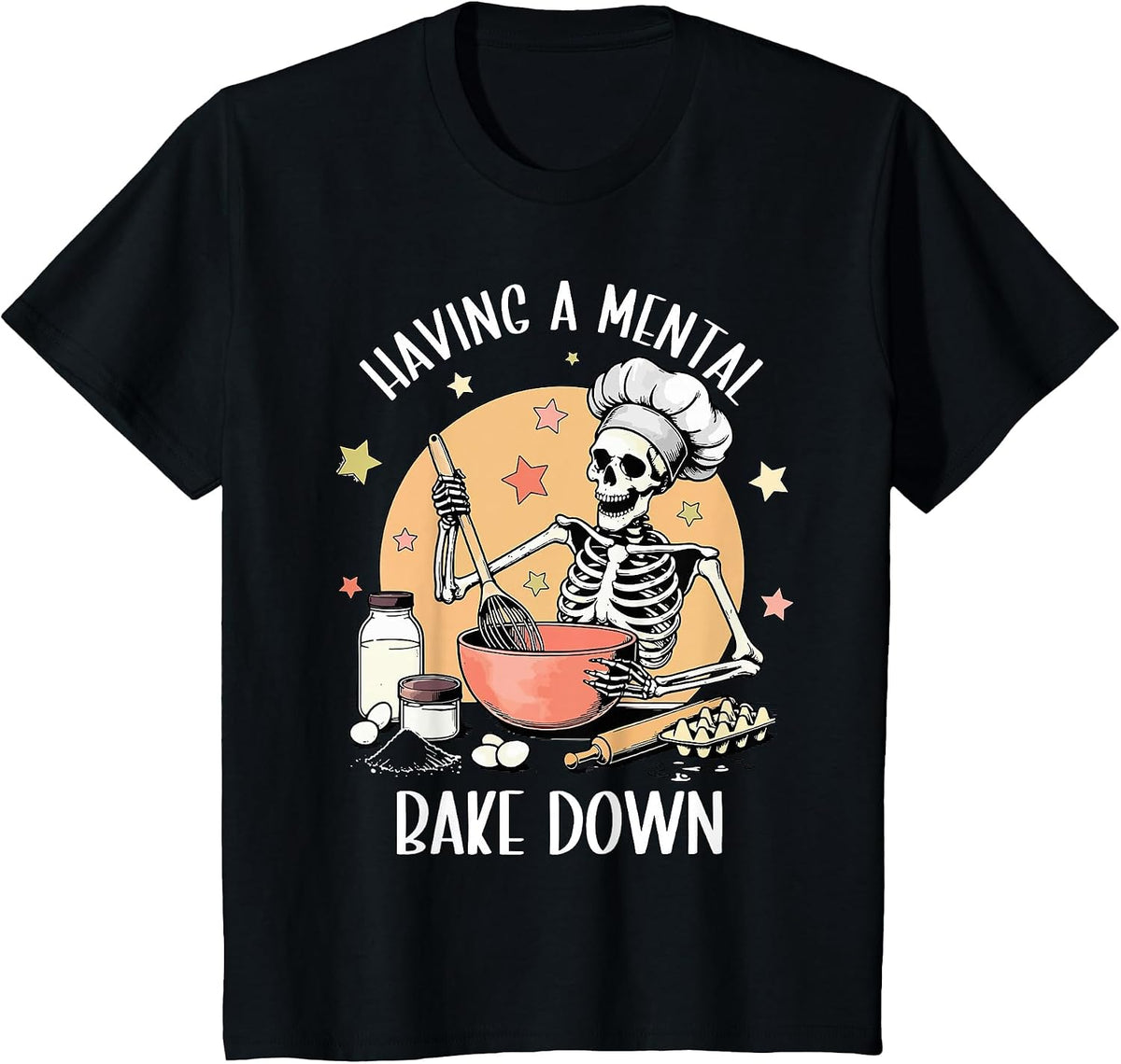 Having A Mental Bake Down Funny Mental Health Skeleton Meme T-Shirt - Black