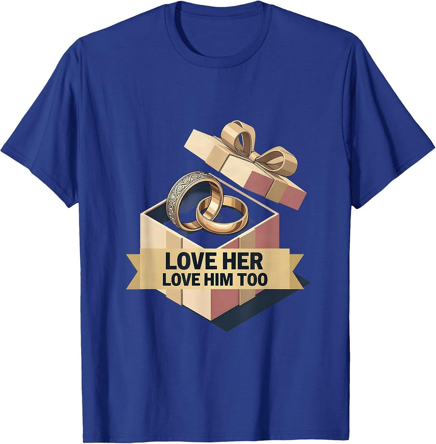 Mother of the Bride Love Her Love Him Too Design T-Shirt - Royal Blue