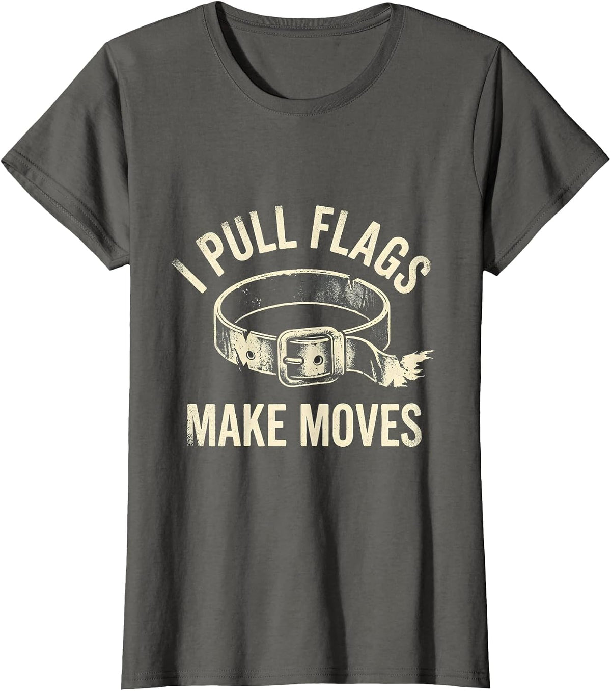 Women's I Pull Flags Make Moves Rubber Stamp Flag Football Player T-Shirt - Asphalt Grey